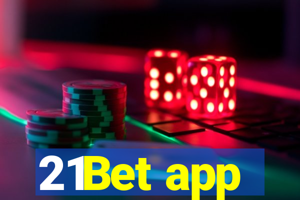 21Bet app